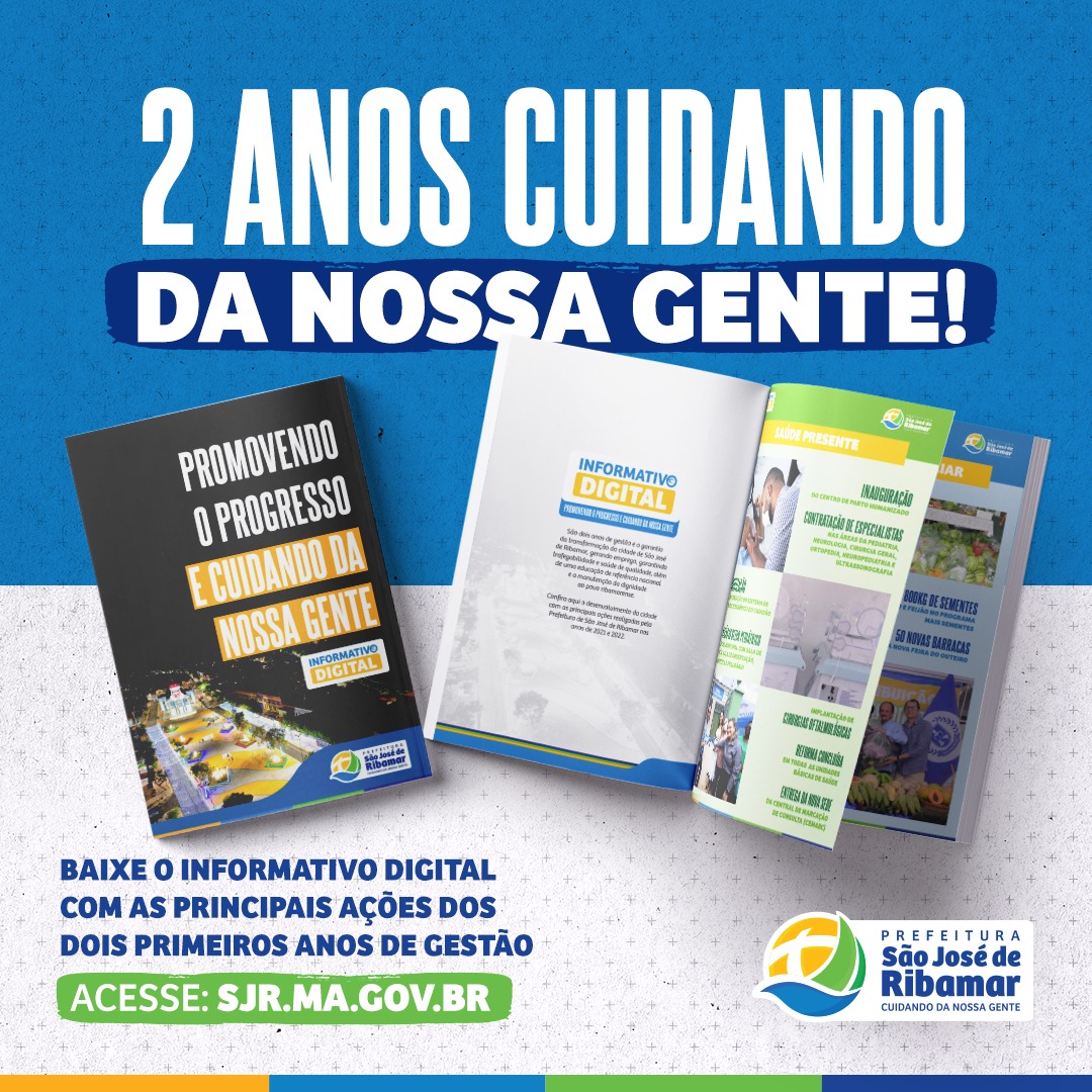 Informativo Digital: Prefeitura de São José de Ribamar faz balanço de 2 anos gestão